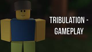 Roblox: Tribulation - Gameplay (No Commentary)