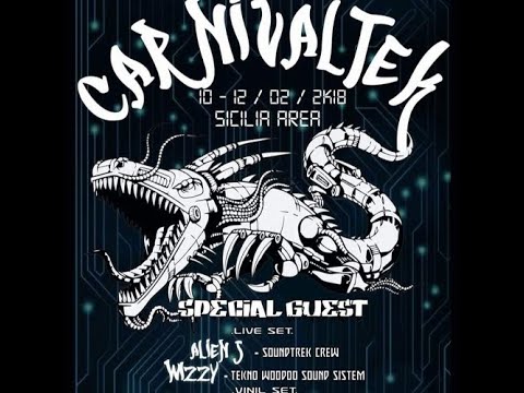Alien j - Liveset Carnivaltek Sicily area (Part 2)