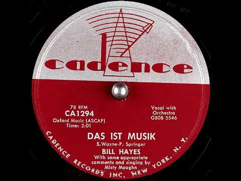 Das Ist Musik ~ Bill Hayes with Some Appropriate Comments and Singing By Misty Maughn (1956)