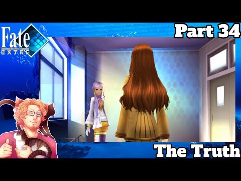 Fate/Extra | The truth - Part 34