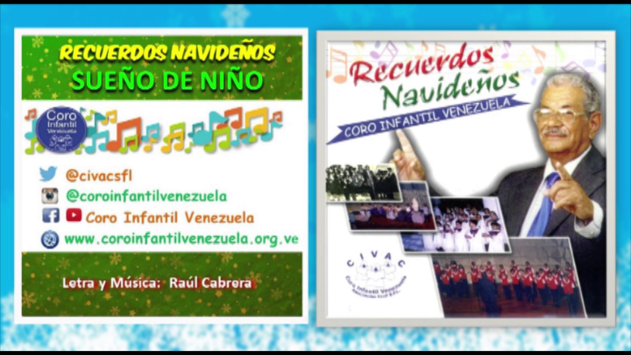 Sueño de niño - Coro Infantil Venezuela