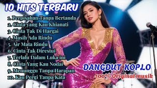 Download lagu 🔥 10 LAGU DANGDUT KOPLO REGGAE AMBYAR TERHOT! 🔥 HATI HANCUR LULUH DENGAR LAGU INI! | MIX TERBARU mp3 Download lagu 🔥 10 LAGU DANGDUT KOPLO REGGAE AMBYAR TERHOT! 🔥 HATI HANCUR LULUH DENGAR LAGU INI! | MIX TERBARU mp3