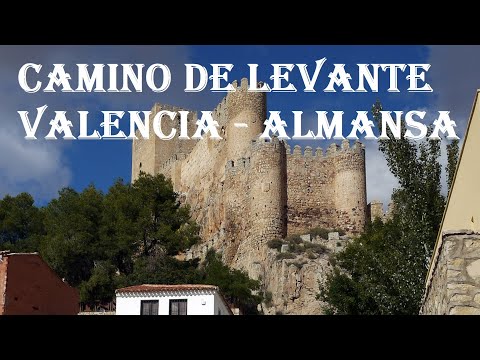 Camino de Levante, Valencia – Almansa