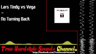 Lars Tindy vs Vega - No Turning Back