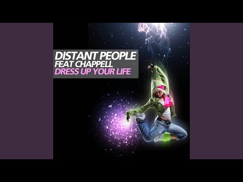 Dress Up Your Life (Kid Grooves Vocal Mix)