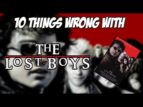 10 Things Wrong With The Lost Boys
