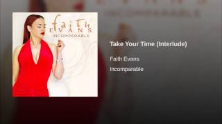 Take Your Time (Interlude)