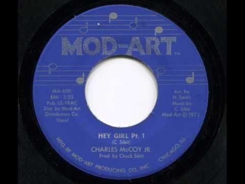 CHARLES McCOY JR - Hey girl Pt.1 - MOD-ART