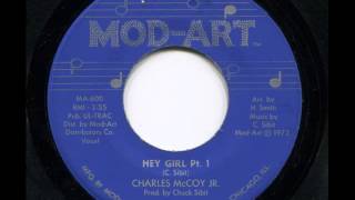 CHARLES McCOY JR - Hey girl Pt.1 - MOD-ART