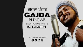 Gajda Punjab by Pakistani singer AB Chattha  Prod 