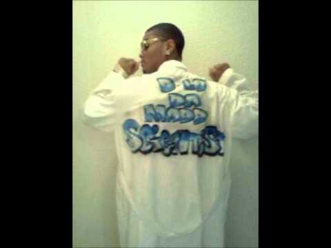 D-Lo Da Madd Scientist- On My Mama Doe feat HomeWrecka