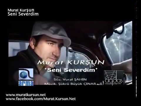 Seni Severdim - Murat Kurşun - YouTube ( Official Video )