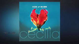 Ace Of Base - Cecilia (Filtered Instrumental)