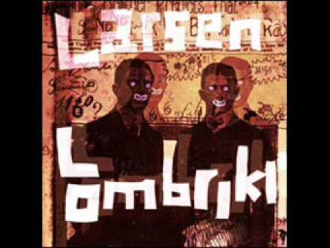 LARSEN LOMBRIKI - HAPPY END