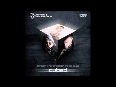 Tensor & Re-Direction Ft MC Axys - Whose Fault