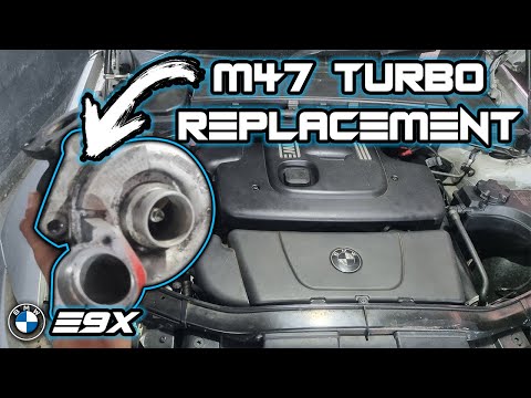 BMW E90 320d Turbo Replacement (E90, E46) M47n2