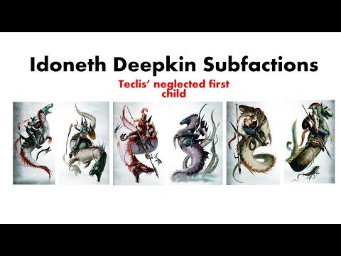 Idoneth Deepkin Subfactions LORE and BREAKDOWN