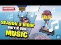 Fortnite | Vibin' Battle Bus MUSIC (Season 3)