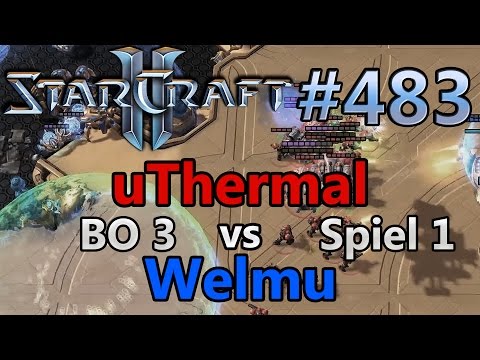 uThermal (T) vs Welmu (P) | Game 1 | Starcraft 2: Replay-Cast #483