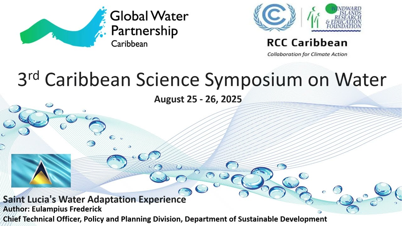 CSSW Saint Lucia's Water Adaptation Experience by Eulampius Frederick