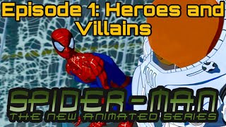 Spider-Man the New Animated Series Episode #1: Heroes and Villains HD