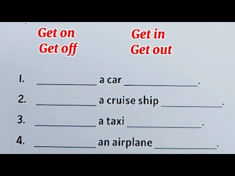 English Grammar Exercise - Verbs + Prepositions for Vehicles | GET ON | GET OFF | GET IN | GET OUT |