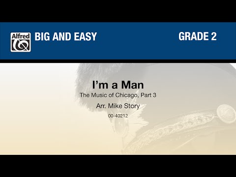 I’m a Man, arr. Mike Story - Score & Sound