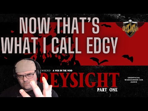 "PREYSIGHT" PART ONE - A WARHAMMER 40K STORY - THE NIGHT LORDS by Vox in the Void - Reaction