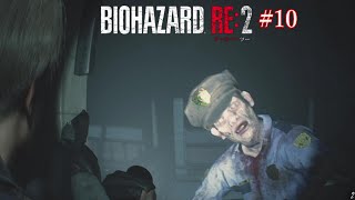 [PS4実況] #10  バイオハザードRE2　～レオン編～