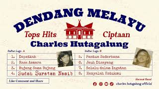 Download lagu DENDANG MELAYU 8 Top Hits Lagu Ciptaan Charles Hutagalung mp3