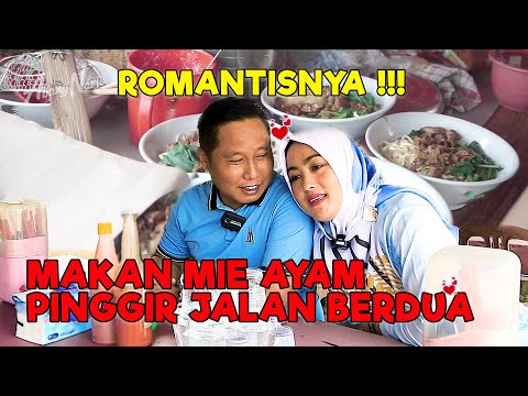 ROMANTISNYA !!! ABANG NARJI DAN ISTRINYA MAKAN MIE AYAM PINGGIR JALAN || WAJIB DICOBA --