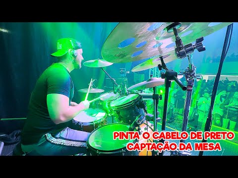 Pinta o Cabelo de Preto AO VIVO CAPTAÇÃO DA MESA | @PedroSanchezeThiago  | Ramon Pika-Pau (DRUM CAM)
