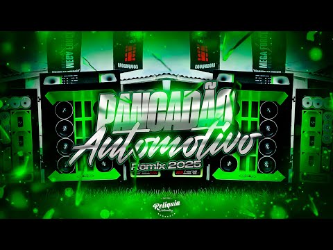 MEGA PANCADÃO AUTOMOTIVO REMIX 2025 - PANCADÃO AUTOMOTIVO GRAVE FORTE 2025 - MEGA GRAVÃO 2025 #162