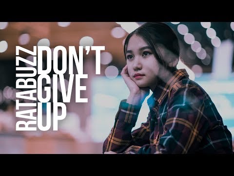 RatAbuZz - Don't Give Up (Lyric Video)