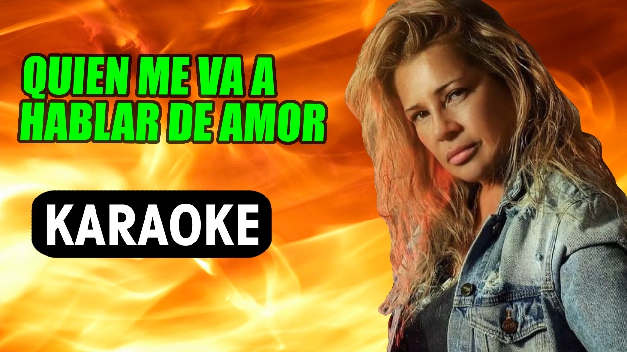 Que me van a hablar de amor