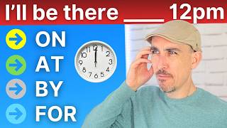 🔥 EXPLAINED! All Prepositions of Time in English (Intermediate and Advanced)