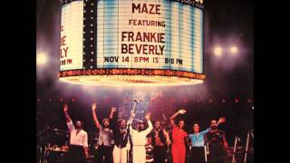 MAZE FEATURING FRANKIE BEVERLY - WE NEED LOVE TO LIVE