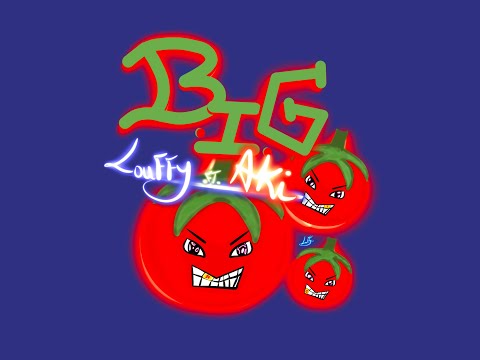 Louffy Dagrand 'BIG TOMATOES' feat AKIAM. prod (lucwhatscooking) arr.(TUTOBTRK) #rap #music