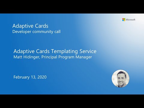 Adaptive Cards developer community call February 2020
