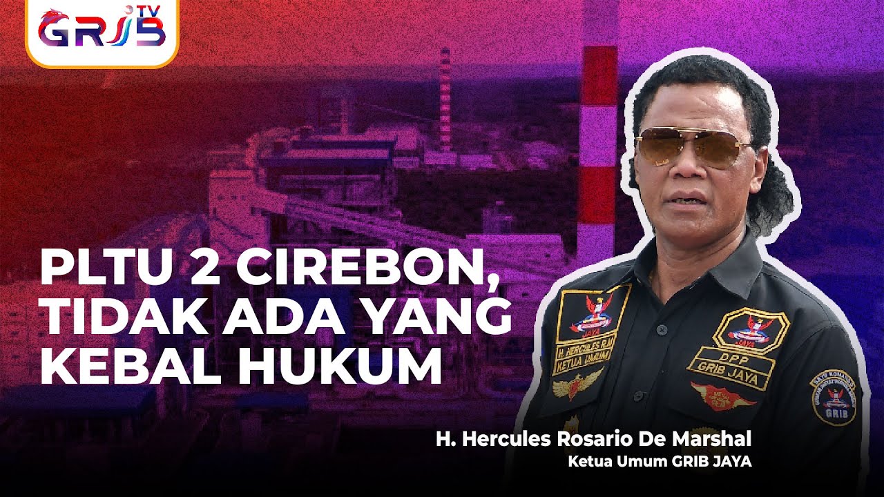 PLTU 2 Cirebon, Tidak Ada yang Kebal Hukum