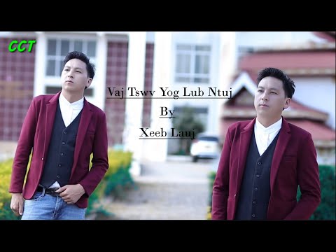 Vajtswv Yog Lub Ntuj-Suab nkauj ntseeg tawm tshiab (XeebLauj) (copyright: ChichiaThao) 2024-2025