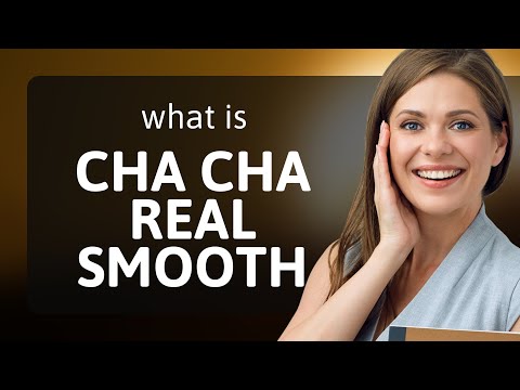 "Cha Cha Real Smooth": Unpacking the Phrase