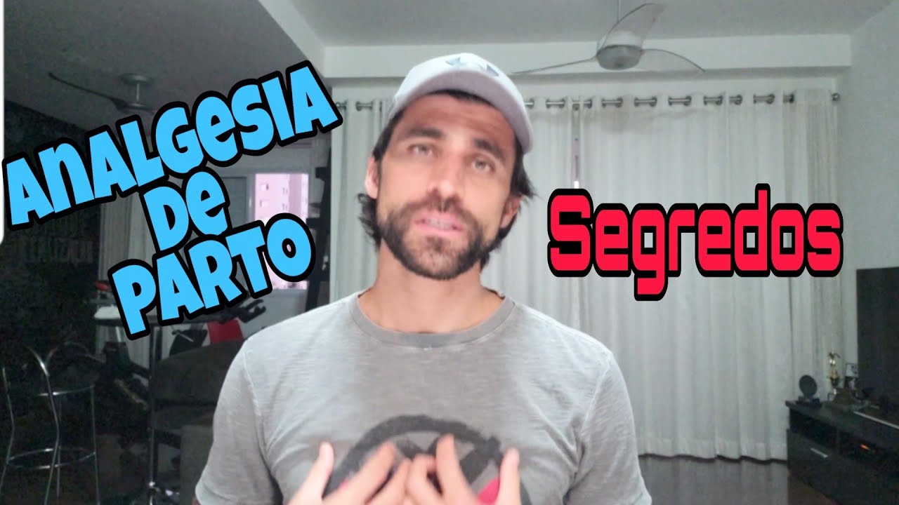 SEGREDOS DA ANALGESIA DE PARTO... | Vídeo 47/365