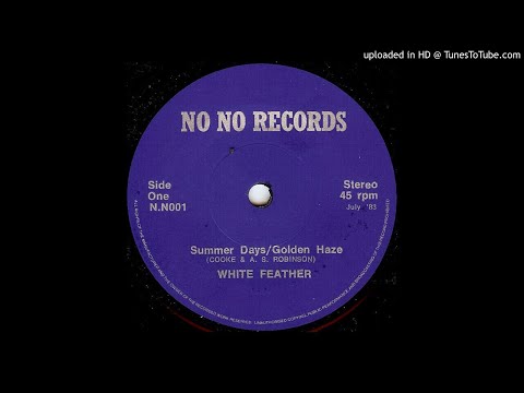 White Feather - Summer Days / Golden Haze (UK, 1983)