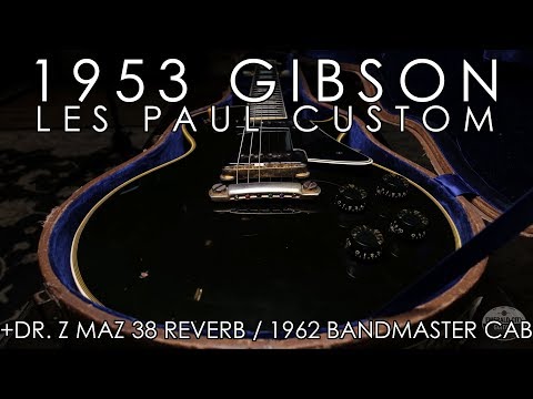 "Pick of the Day" - 1953 Gibson Les Paul Custom and Maz 38 Senior