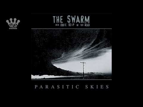 [EGxHC] THE SWARM a/k/a Knee Deep In The Dead - Parasitic Skies - 1999 (Full Album)
