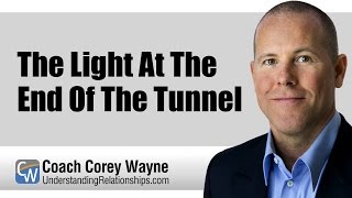 The Light At The End Of The Tunnel