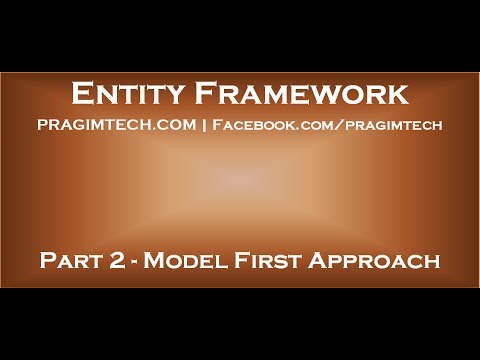 Part 2 Entity Framework Model First Approach