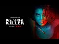 Mrs Serial Killer By Jacqueline Fernandez Manoj Bajpayee Mohit Raina