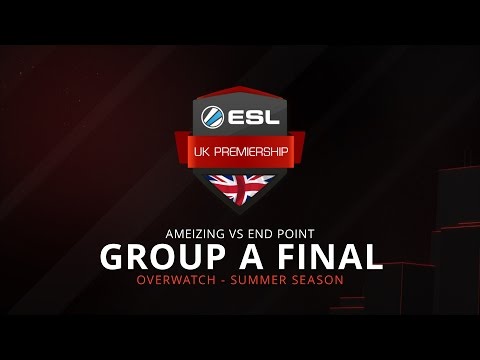 [OW] ESL UK Premiership - Group A Final Recap